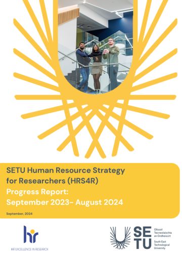 SETU Human Resource Strategy for Researchers (HRS4R) - Annual Report September 2023 to August 2024